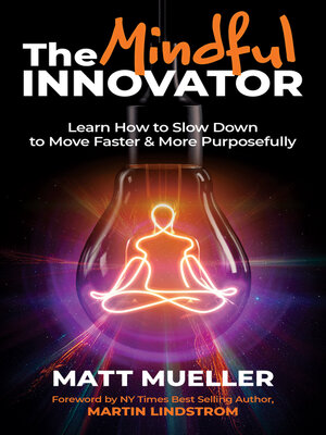cover image of The Mindful Innovator